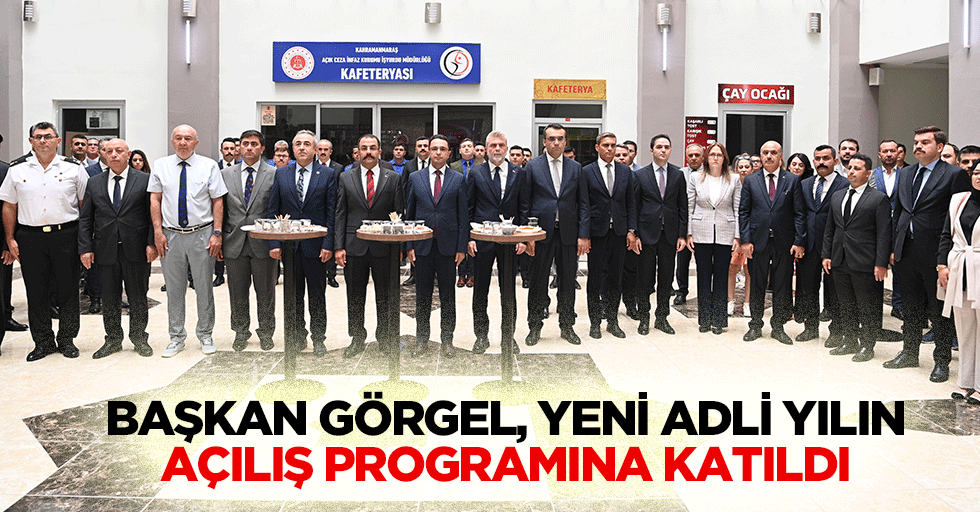 Başkan Görgel, Yeni Adli Yılın Açılış Programına Katıldı