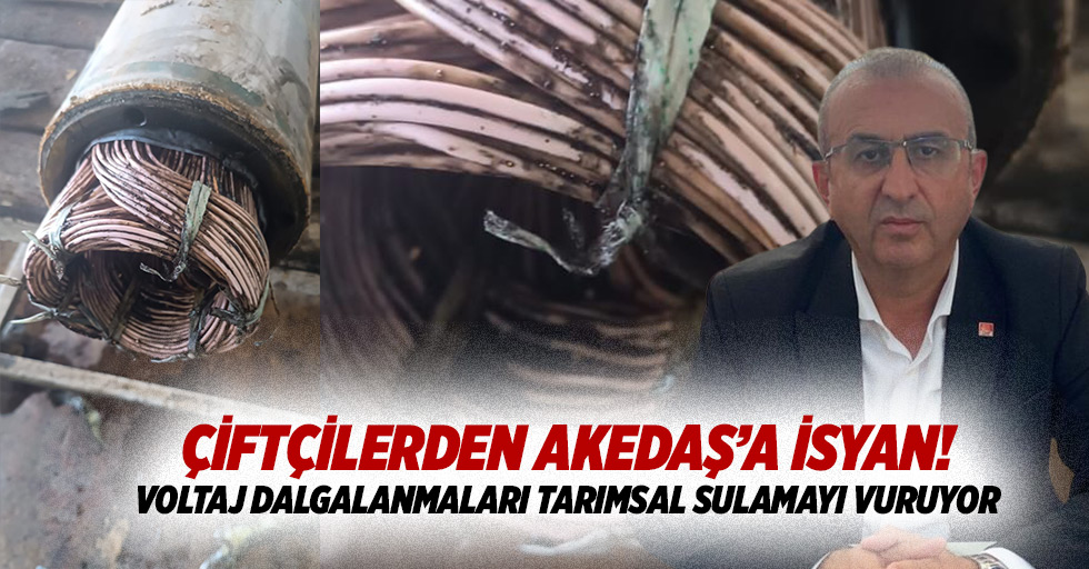 Çiftçilerden AKEDAŞ’a İsyan: Voltaj Dalgalanmaları Tarımsal Sulamayı Vuruyor