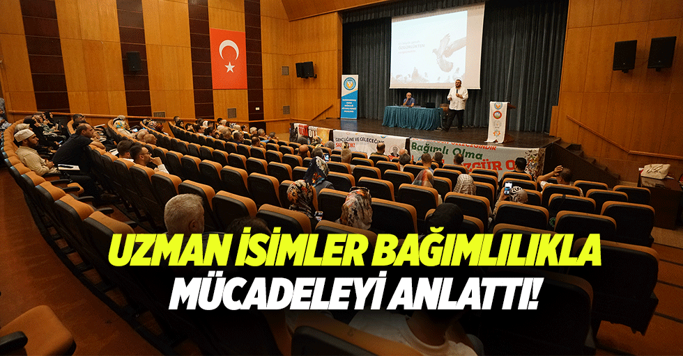 Uzman isimler bağımlılıkla mücadeleyi anlattı!