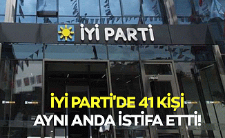 İyi Parti'de 41 Kişi Aynı Anda İstifa Etti