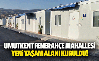 Umutkent Fenerahçe Mahallesi Yeni Yaşam Alanı Kuruldu