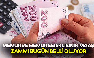 Memur ve memur emeklisinin maaş zammı bugün belli oluyor