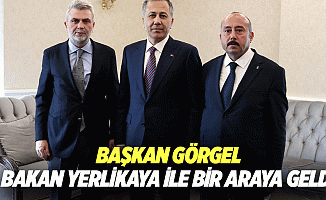 Başkan Görgel, Bakan Yerlikaya İle Bir Araya Geldi