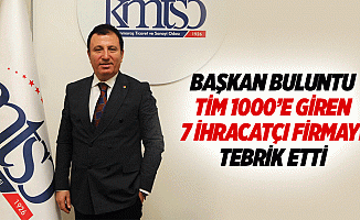 Başkan Buluntu, Tim 1000’e Giren 7 İhracatçı Firmayı Tebrik Etti