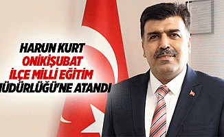 Harun Kurt, Onikişubat İlçe Milli Eğitim Müdürlüğü'ne Atandı