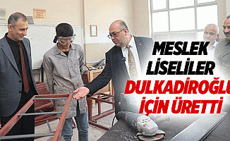 Meslek Liseliler Dulkadiroğlu İçin Üretti