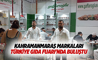 Kahramanmaraş Markaları Türkiye Gıda Fuarı'nda Buluştu