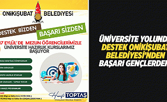 Üniversite yolunda destek Onikişubat belediyesi’nden, başarı gençlerden!